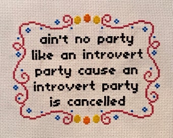 Cross Stitch - Introvert Party