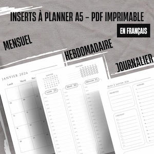 Peut inclure: Ensemble d'inserts de planificateur A5 imprimables en français. Les inserts comprennent des mises en page mensuelles, hebdomadaires et quotidiennes. Les pages sont blanches avec du texte noir et comprennent des calendriers, des trackers et des listes de contrôle.