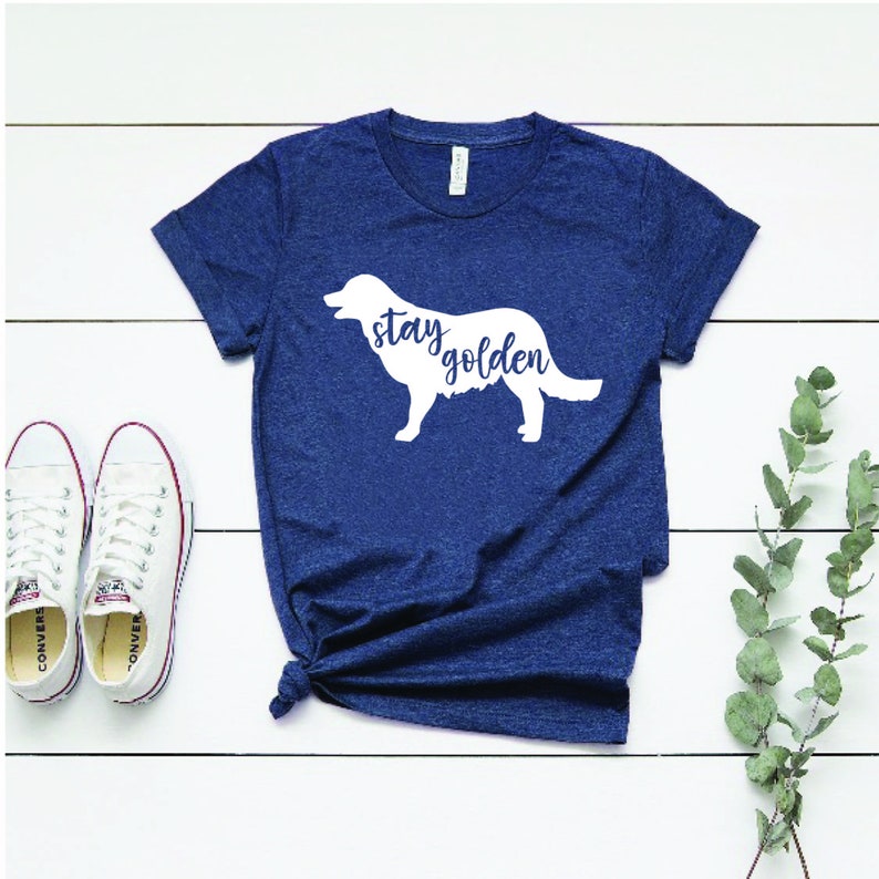 Golden Retriever Owner Gift Dog Mom Shirt Stay Golden Shirt Golden Retriever Shirt Funny Dog Mom Shirt