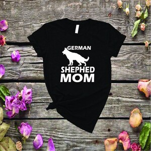 German Shepherd, Shepherd Dog Shirt, Dog Lover Shirt, Dog Lover Gift, Dog Mom Shirt, Dog Mom Gift, Shepherd Shirt, German Shepherd Mom