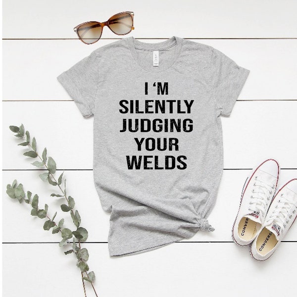 I'm Silently Judging Your Welds , dad gifts , step dad fathers day gift,step dad gift,personalized gifts for dad,gifts from daughter to dad