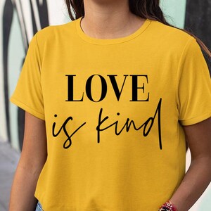 Love Is Kind Svg, Kind svg, Love SVG, Valentines svg, Gilfriend Svg, Propose svg Love is Svg dxf eps, files for cutting machines cricut File