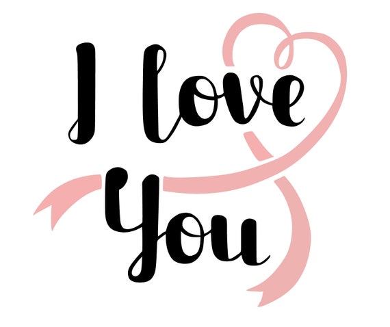 Download I Love You Svg File Love Svg Valentines Day Love Sign Svg Etsy