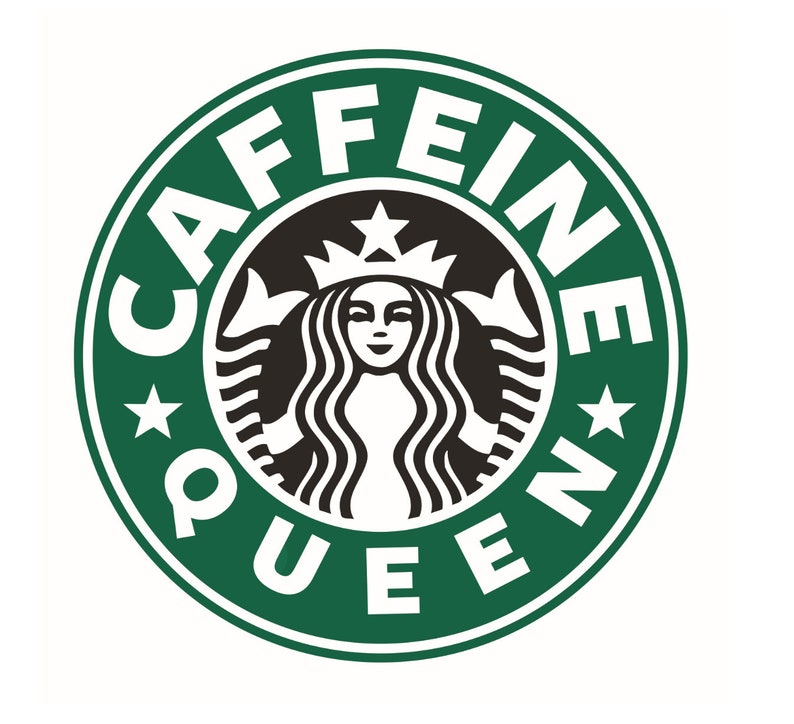 Free Free Caffeine Queen Starbucks Svg Free 210 SVG PNG EPS DXF File