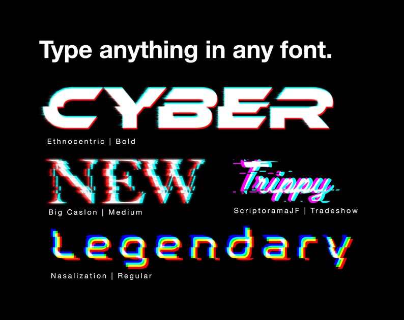 type anything in any font