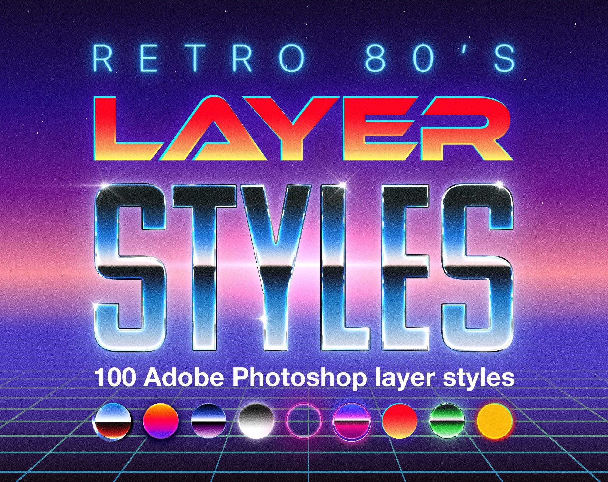 File 80s Photoshop Retro 80s Layer Styles | Bundle of 100 80s Layer Styles ...