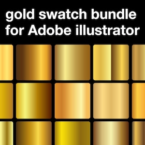 Adobe Illustrator Gold Swatch Bundle | Golden Swatches, Vector Swatches, AI File