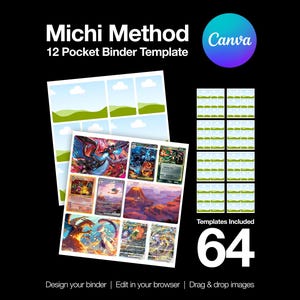 May include: A black graphic with the text "Michi Method 12 Pocket Binder Template" and the Canva logo. The image shows a binder template with 64 templates included. The binder template has images of trading cards.
