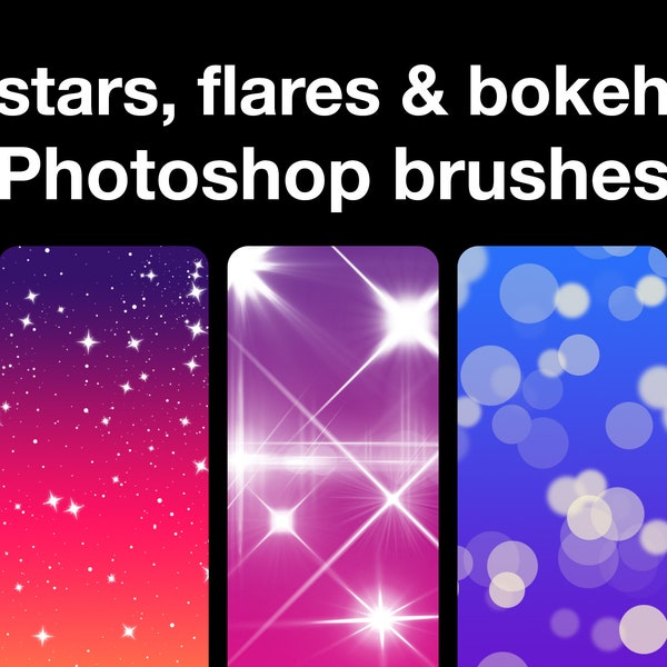 Stars, Flares & Bokeh Brushes for Adobe Photoshop (brush pack, photoshop abr file)