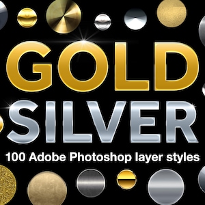 Photoshop Gold & Silver Layer Styles | 50 gold styles, 50 silver style, .asl file, Photoshop download
