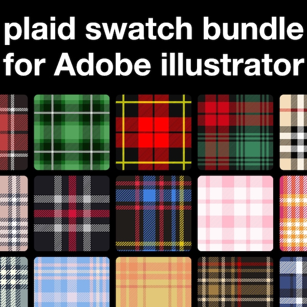 Adobe Illustrator Plaid Swatch Bundle | Tartan Swatches, Chequered Swatches, Plaid Swatches