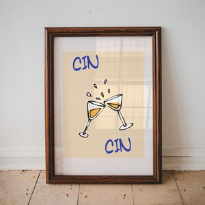 Trendy Cin Cin Poster, Cheers Print, Cocktail Print, Martini Poster, Trendy Poster Gift, Kitchen Print, Bar Cart Decor, Party Wall Print