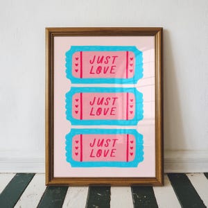 Just Love Ticket Print, Retro Trendy Ticket Wall Art, Aesthetic Wall Art Vintage Trendy Home Decor, Apartment Decor, Pink Home Decor