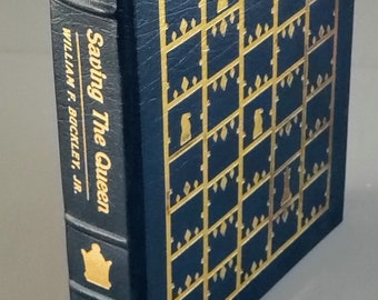 Easton Press Saving the Queen by William F. Buckley Jr. 1990, First Edition, First Printing. Leather bound.