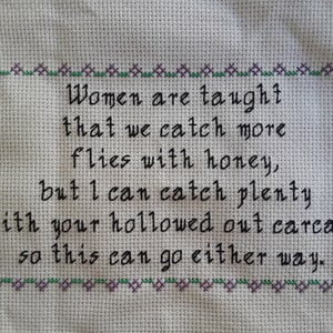 Women are Taught We Catch More Flies with Honey Cross-Stitch Pattern Instant Download PDF