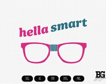 Hella Smart - Vector Cricut SVG AI PNG