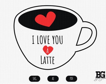 I Love You A Latte