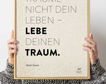 Poster Graspapier “LEBE DEINEN TRAUM” – Limited Edition, 50x70 cm, Wanddekoration, Plakat, Motivation, Spruch, Zitat, Typoposter, nachhaltig