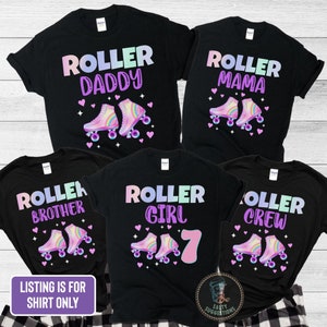 Skate Birthday Shirt, Rolling Skates, Skating Birthday Shirts, Family Skate Matching, Roller Girl T-Shirt, Matching Family Birthday Tshirts
