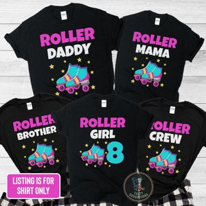 Skating Birthday Shirts, Roller Girl T-Shirt, Family Skate Matching, Skate Birthday Shirt, Rolling Skates, Matching Family Birthday Tshirts