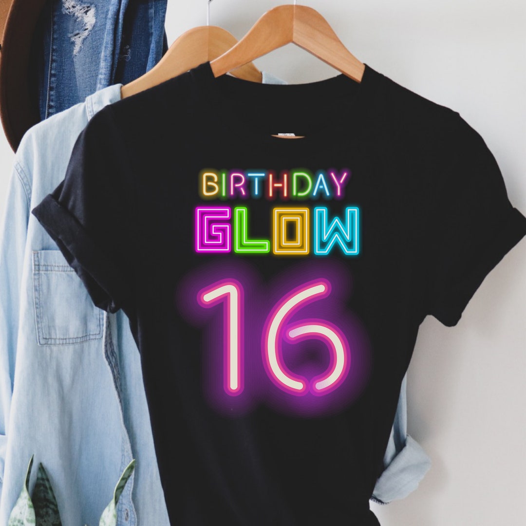16th Neon Glow Bday Shirt, Neon Glow Birthday Shirt, 16 Glow Party