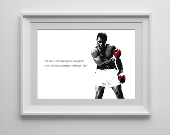 Muhammad Ali Quote, Print, Inspirational Saying, Motivational Quote, Boxing, Poster