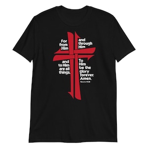 Romans 11:36 Tee Shirt Christian T Shirt Bible Verse Tee | Etsy