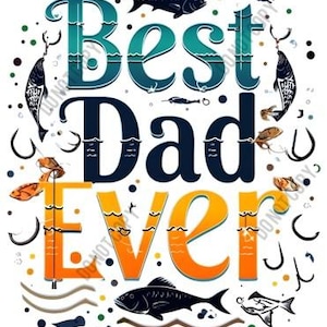 Fishing Dad Gift, Fathers Day PNG, Fishing Lover Gift, Digital Art for Dad, Father&#39;s Day Print