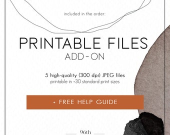 May include: White background with the text "PRINTABLE FILES ADD-ON". Includes "5 high-quality (300 dpi) JPEG files" and "+ FREE HELP GUIDE". The bottom of the image has the text "96th AVENUE". Abstract watercolor design.