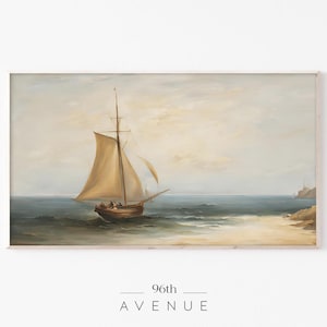 Vintage Coastal Frame TV Art | Neutral Sailboat Seascape | Lake House Frame TV Art | Antique Painting For TV | Digital Download    #1122tv