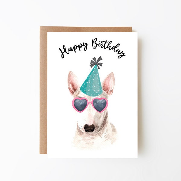 Happy Birthday, English Bull Terrier, Party Hat, Greeting Card, Dog, Digital Download, Printable, Free Printable Envelope Template Included