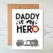 Firefighter My Daddy is My Hero Father's Day Greeting - Etsy