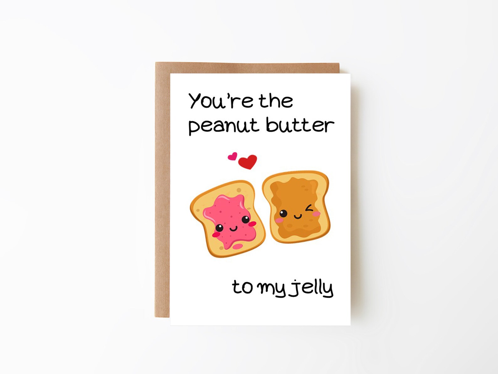 You're the Peanut Butter to My Jelly, Funny Valentine's Day Card