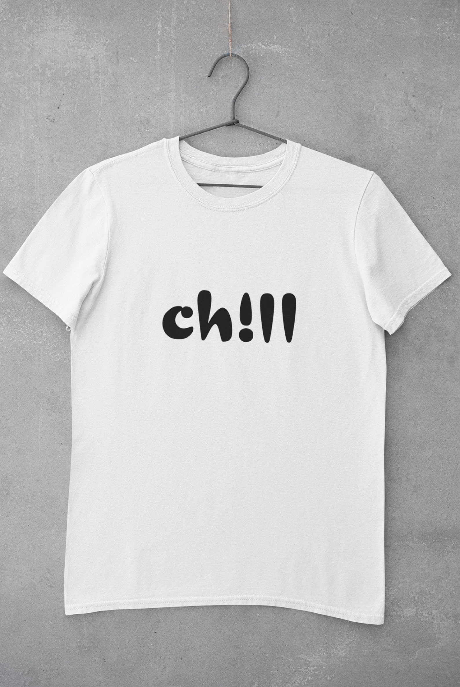 t shirt chill since