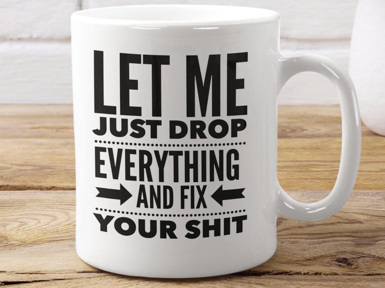 Funny Handyman Gift Funny Coffee Mug Sarcastic Mug Inappropriate Coffee Mug Adult Humor Mug Funny Dad Gift Funny Contractor Gift for Him image 14