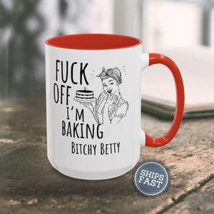 Personalized Funny Baker Gift Funny Coffee Mug Sarcastic Mug Funny Mugs for Women Inappropriate Coffee Mug Custom Baking Gift for Her Mug image 5