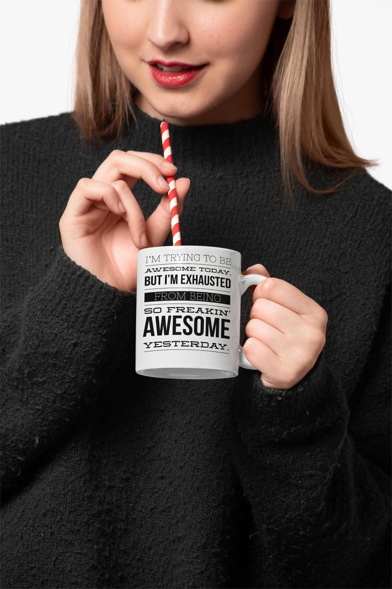 Funny Relatable Gift Funny Coffee Mug Sarcastic Mug Funny Mugs for Women Inappropriate Coffee Mug Adult Humor Mug Funny Tired Mom Mug Gift image 5