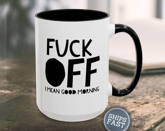 Caneca engraçada de bom dia, caneca de café engraçada, caneca sarcástica, canecas engraçadas para mulheres, caneca de café inapropriada, caneca de humor adulto, presente engraçado de bom dia para ela.