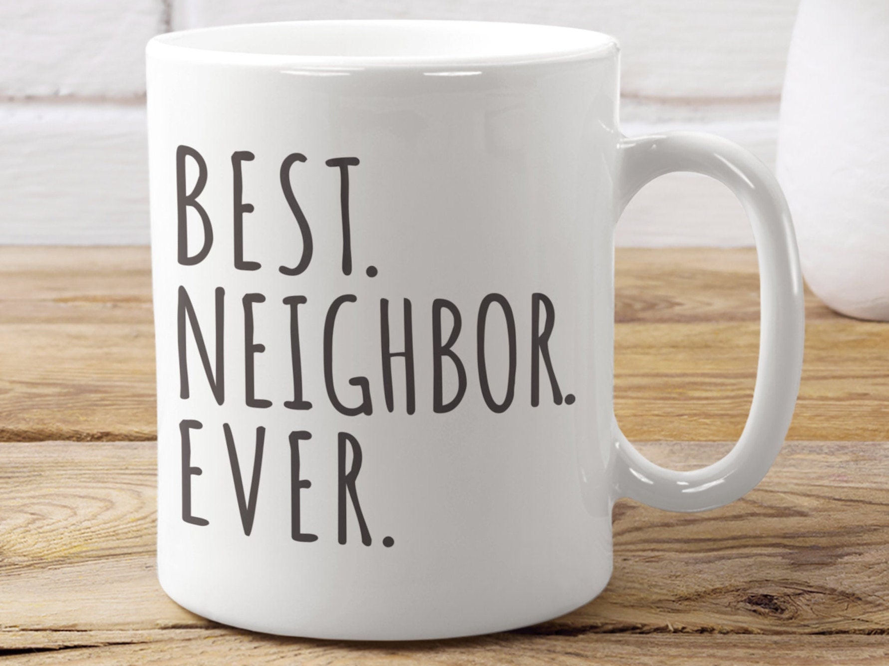 Best Neighbor Ever Farewell Gifts for Neighbors Moving Housewarming Mugs  Handle Tea Milk Coffee Cup Drinkware Teaware Coffeeware - AliExpress