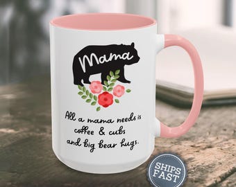 Mama Bear Mug Personalized Mom Mug Custom Grandma Mug Nana Mug Gigi Coffee Mug Mama Coffee Mug Mothers Day Gift Funny Gift for Her Mug