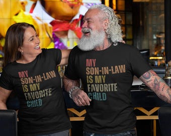 Funny Shirt for In laws Funny Mother in Law Shirt from Favorite Child Shirt Funny Son In Law Gift For In Law Sarcastic Gift for In Law Mom