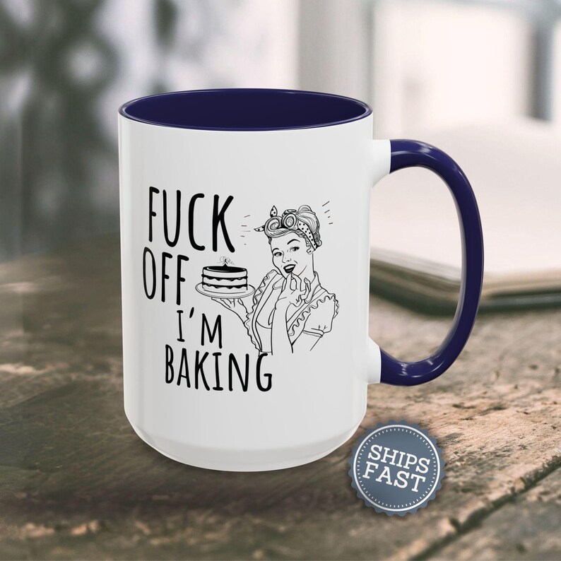 Personalized Funny Baker Gift Funny Coffee Mug Sarcastic Mug Funny Mugs for Women Inappropriate Coffee Mug Custom Baking Gift for Her Mug image 11