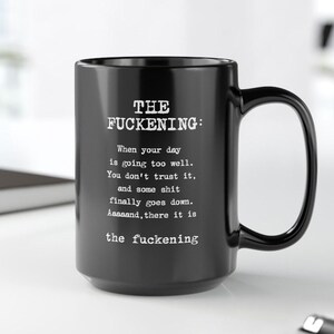 Funny Dark Humor Mug Funny Coffee Mug Sarcastic Mug Existential Dread Funny Mugs for Women Adult Humor Mug Offensive Funny Mug Black Gift image 3
