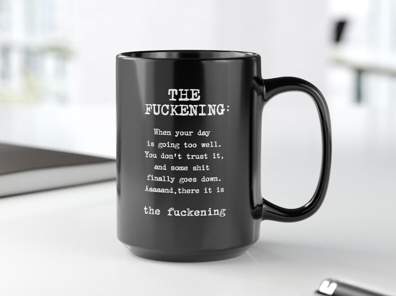 Funny Dark Humor Mug Funny Coffee Mug Sarcastic Mug Existential Dread Funny Mugs for Women Adult Humor Mug Offensive Funny Mug Black Gift image 3