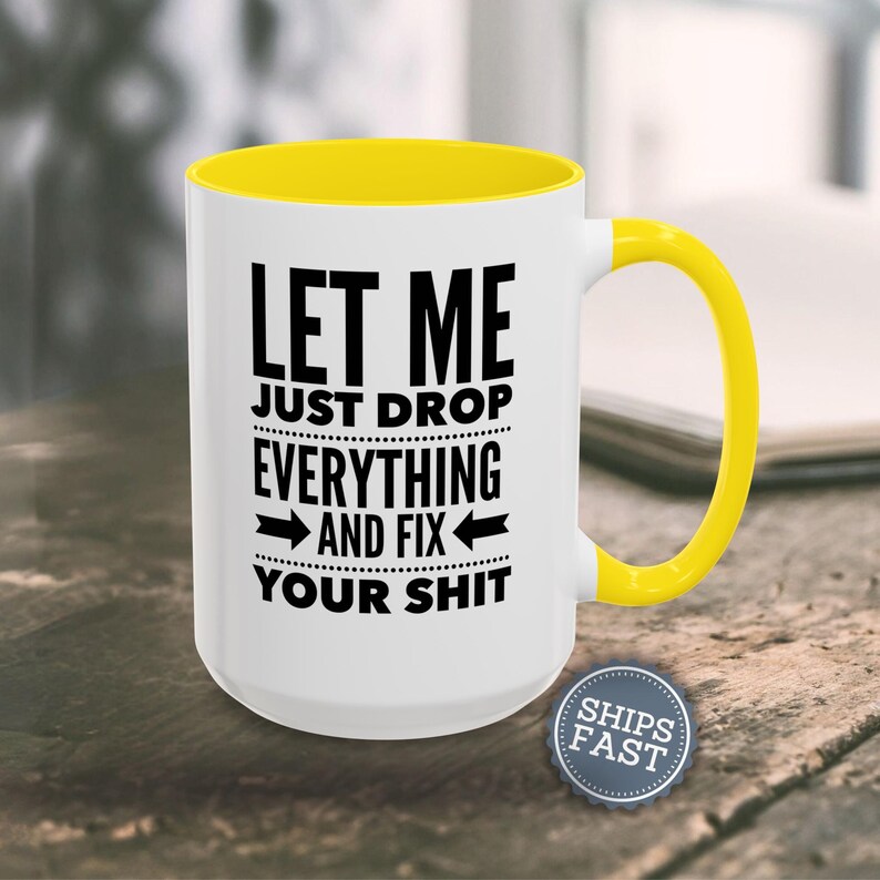Funny Handyman Gift Funny Coffee Mug Sarcastic Mug Inappropriate Coffee Mug Adult Humor Mug Funny Dad Gift Funny Contractor Gift for Him image 10