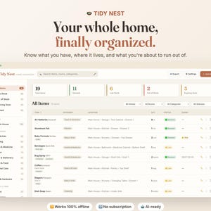 Peut inclure: Un tableau de bord numérique d'organisation domestique intitulé Tidy Nest avec le texte Your whole home, finally organized. L'interface affiche une liste d'articles ménagers, catégories, emplacements, quantités et statuts de stock sur un fond clair.