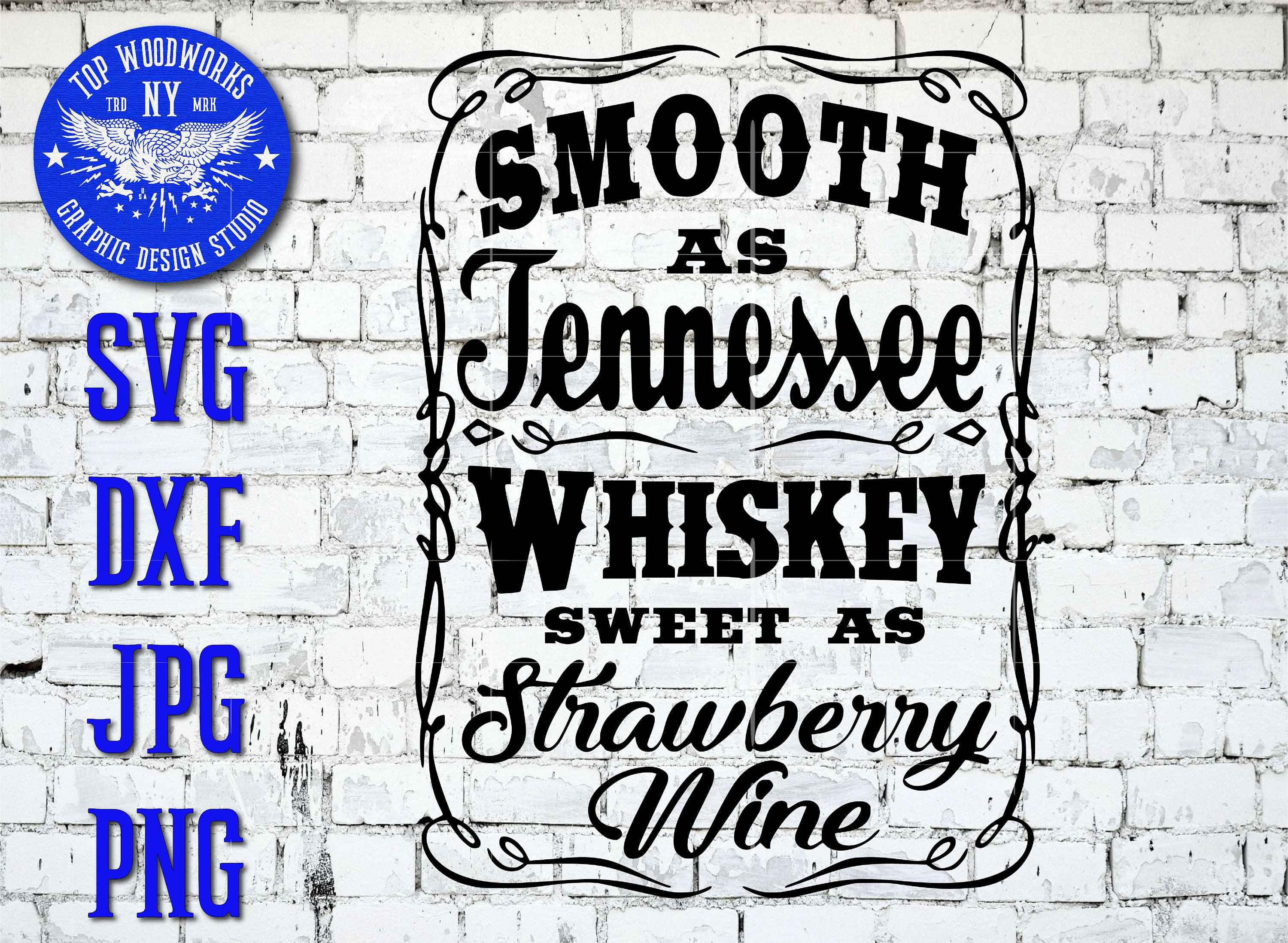 bourbon Smooth as Tennessee Whiskey Sweet as Strawberry Wine T-shirt