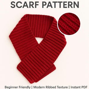 May include: A red, ribbed-knit scarf, with the text "EASY CROCHET SCARF PATTERN" at the top. The scarf is approximately 1.5 meters long. The image includes a close-up of the ribbed texture and details about the pattern.