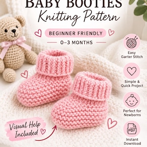 May include: A pair of pink knitted baby booties with a garter stitch texture and ribbed cuffs. The text reads: EASY KNIT BABY BOOTIES Knitting Pattern, BEGINNER FRIENDLY, 0-3 MONTHS, Visual Help Included, Easy Garter Stitch, Simple & Quick Project, Perfect for Newborns, PDF, Instant Download, PDF PATTERN • INSTANT DOWNLOAD.