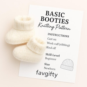 May include: A pair of off-white knitted baby booties next to a white paper with the text "BASIC BOOTIES Knitting Pattern". The paper also includes instructions, skill level, size, and the word "favgifty".